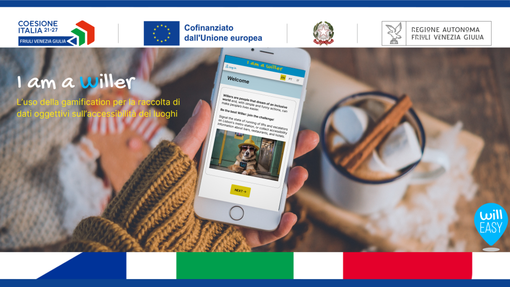 FESR 21-27: una mano tiene un cellulare con l'app "I am a Willer". L'immagine riporta i loghi istituzionali degli enti governativi che hanno finanziato il progetto.